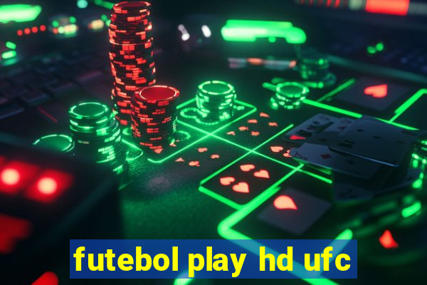 futebol play hd ufc